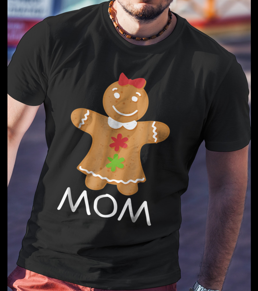 Gingerbread Mom Christmas Family Matching 69 T-Shirt