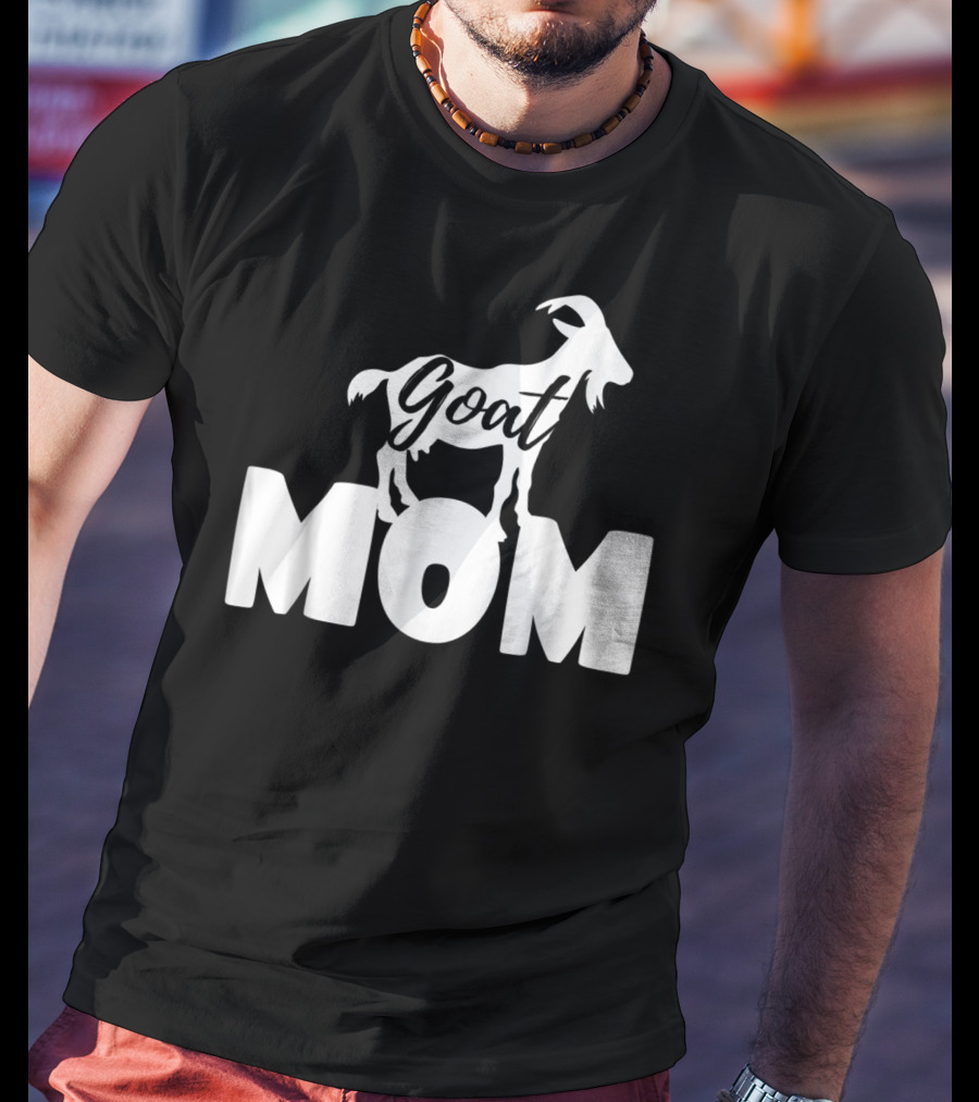 Goat Mom Funny Goat Lovers Farm Farmer 19 T-Shirt