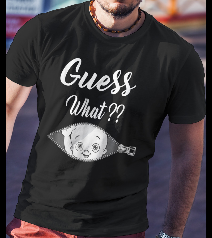 Guess What Pregnancy Announcement Expectant Mom Tee Zipper Baby Reveal T-Shirt