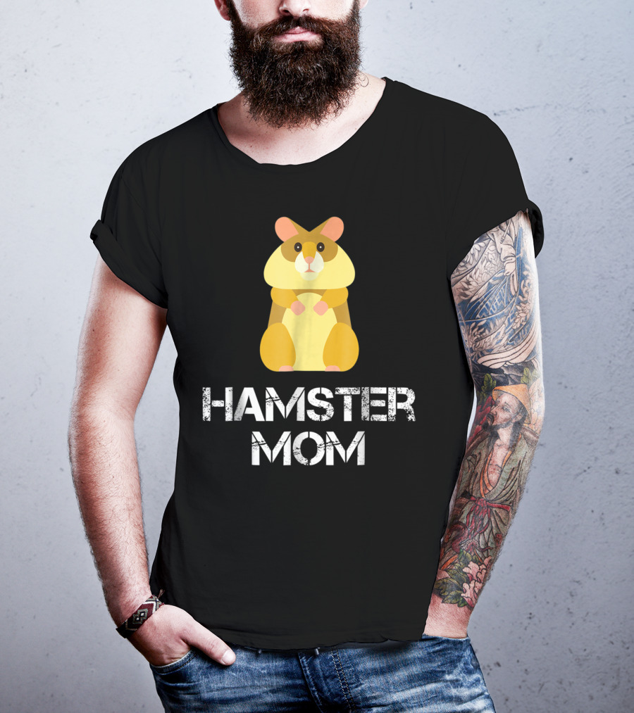 Hamster Mom Hamster Owner Pet Lover Cozy Cuddly Animal Caregiver T-Shirt