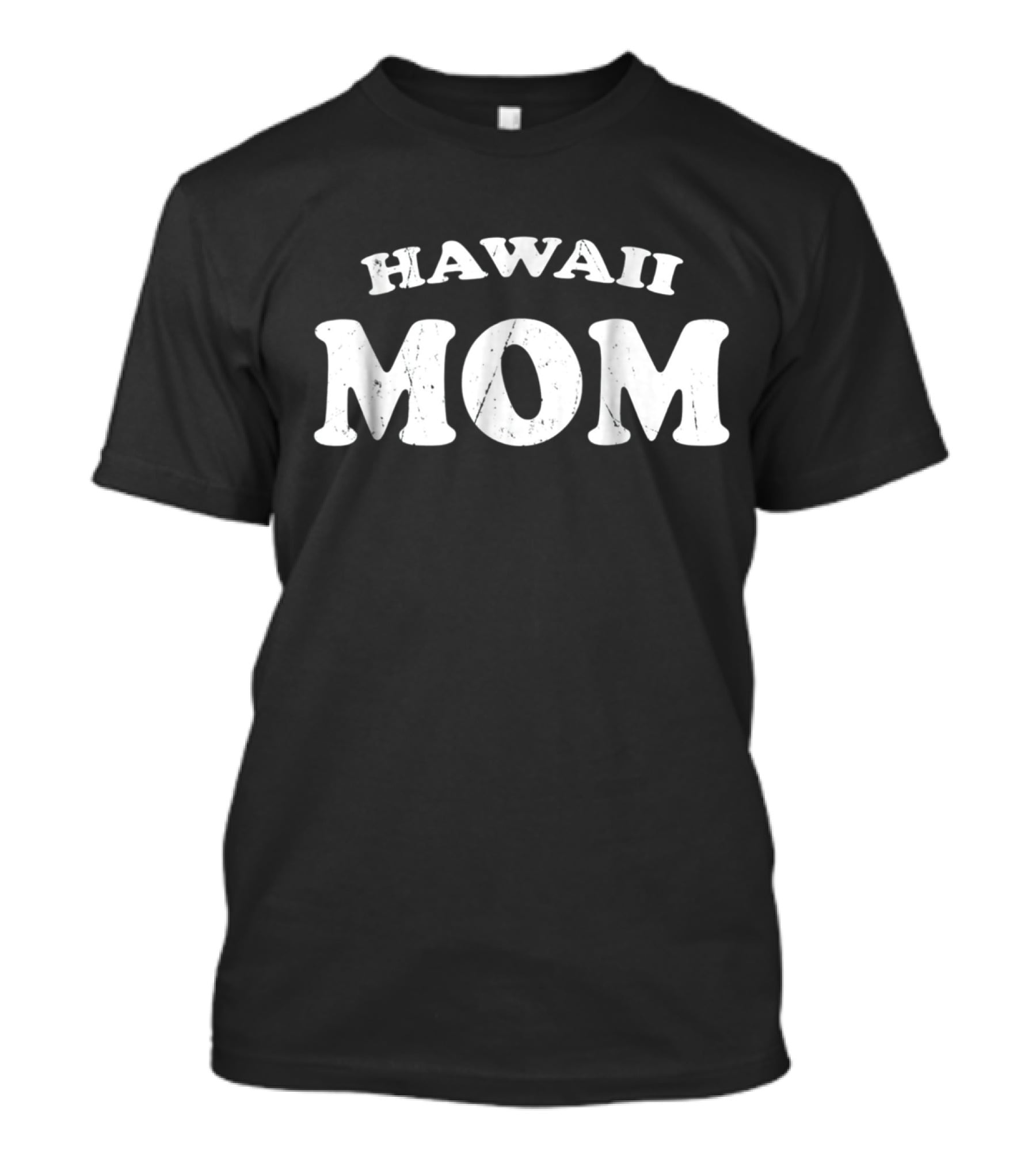 HAWAII MOM T-Shirt