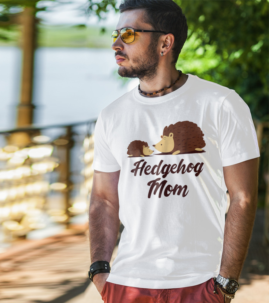 Hedgehog Mom With Cute Hedgehog T-Shirt