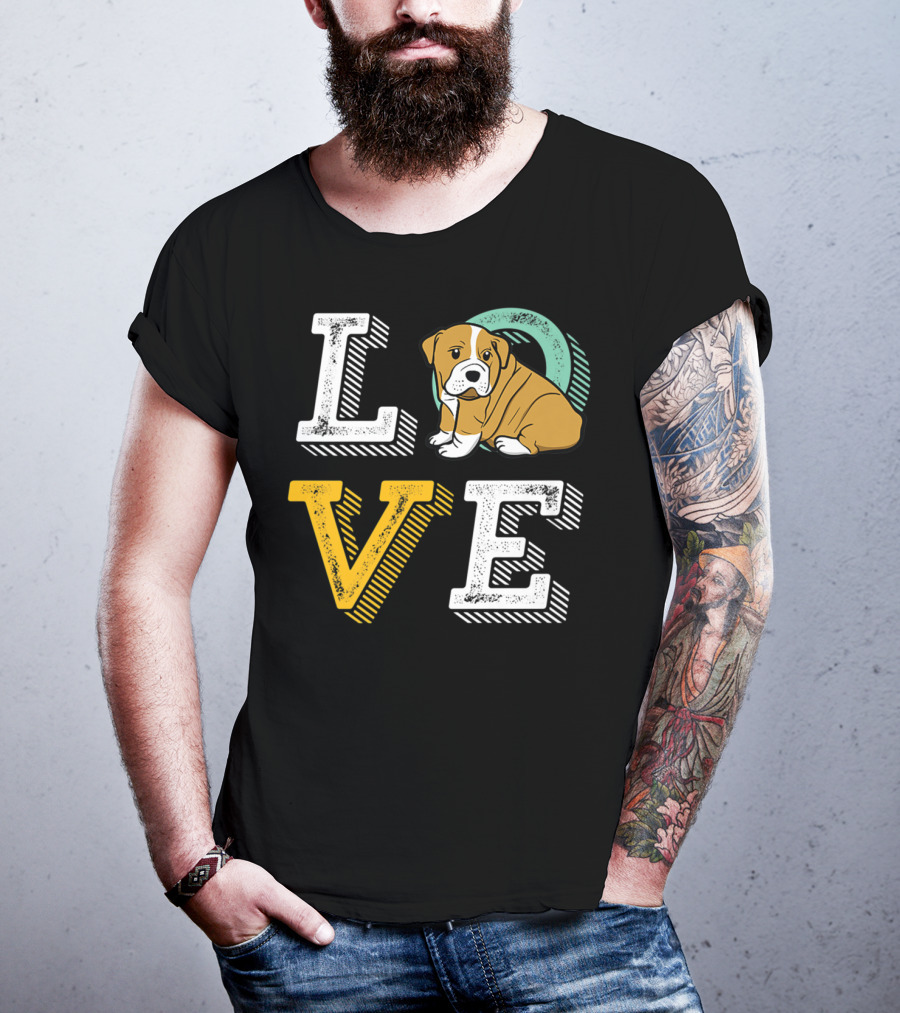 LOVE Bulldog Puppy For Dog Mom And Dad Pet Owner T-Shirt