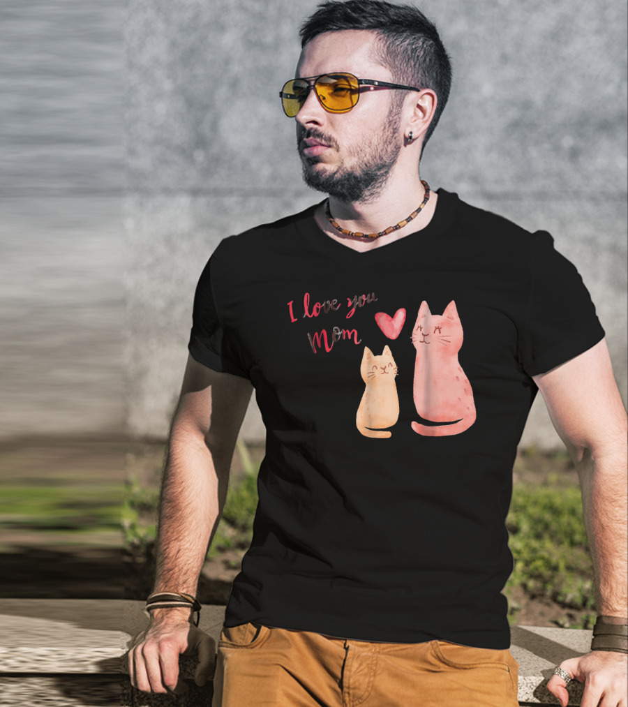 I Love You Mom Cats Heart T-Shirt