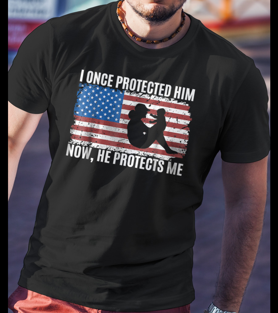 I Once Protected Him Now He Protects Me Proud Military MOM Patriotic American Flag T-Shirt