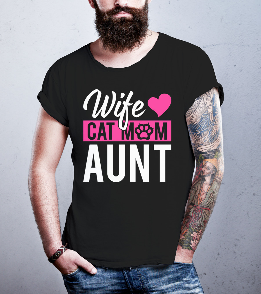 Wife Cat Mom Aunt Heart Paw T-Shirt