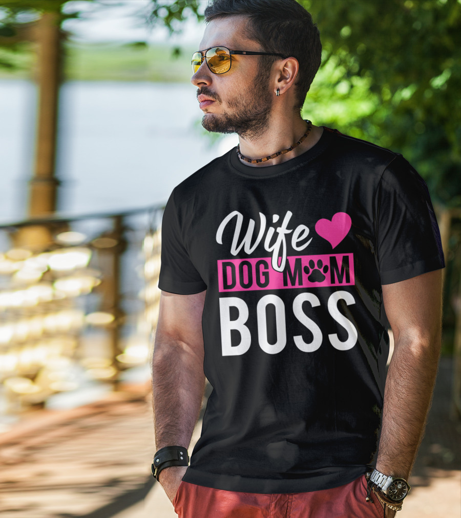 Wife Dog Mom Boss With Heart And Paw Prints T-Shirt