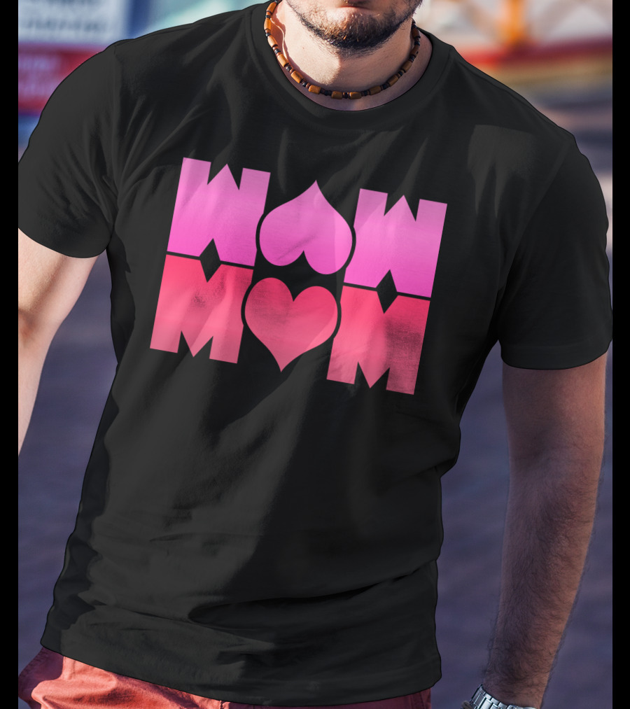WOW MOM Awesome Super Mommy Pink Heart T-Shirt