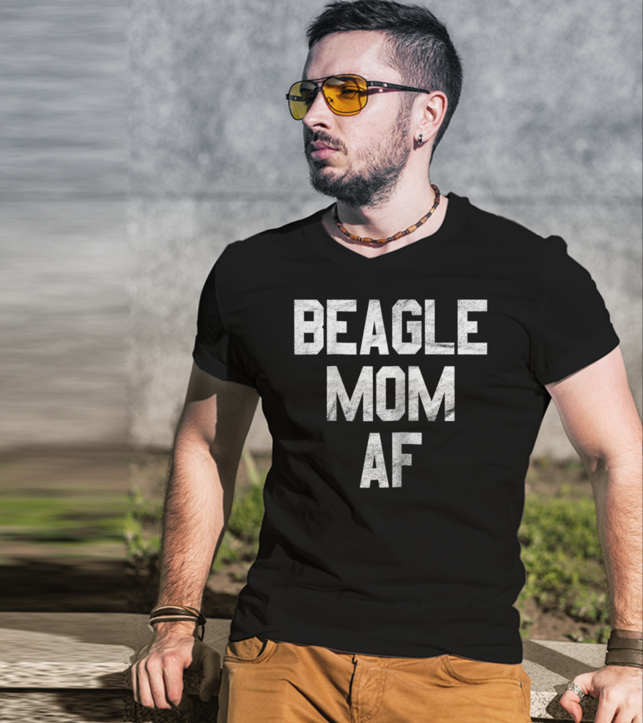 Beagle Mom AF T-Shirt