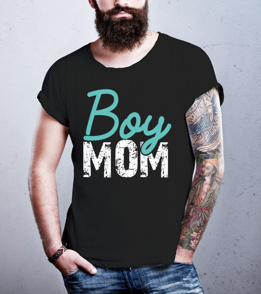 Boy Mom Mother Of Boy Gift For Womens Mom Of Boy T-Shirt