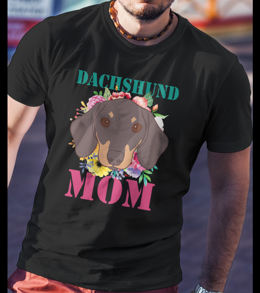 Floral Dachshund Mom Puppy Lover With Colorful Flower T-Shirt