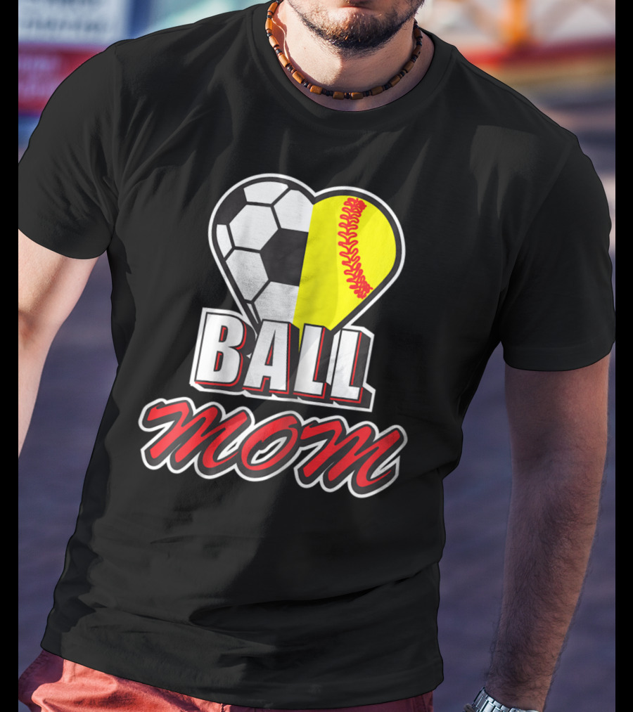 Ball Mom Love Soccer Softball Heart Tops T-Shirt