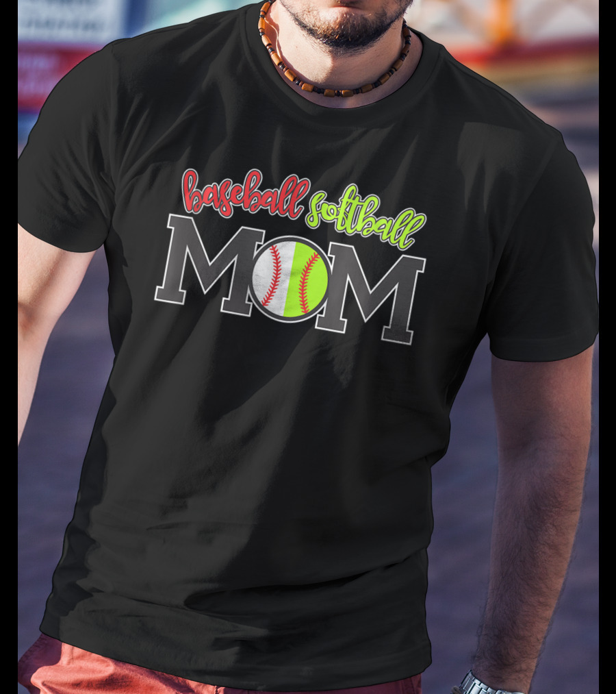 Baseball Softball Mom Funny Fan Game Sports Ball Dad T-Shirt