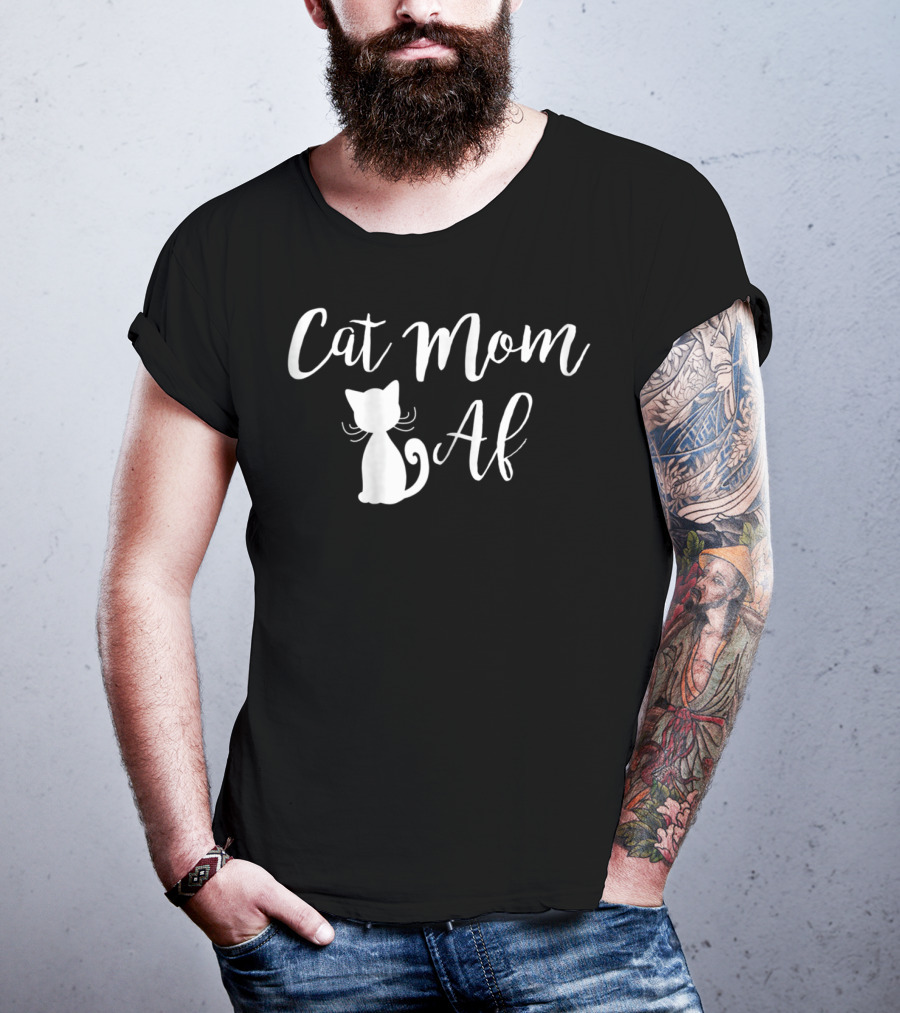 Cat Mom Af Funny3 White Cat T-Shirt