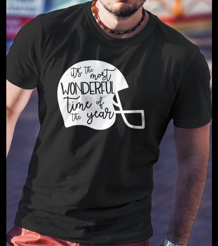 It's The Most Wonderful Time Of The Year Football Helmet Mom Mama Fan4 T-Shirt