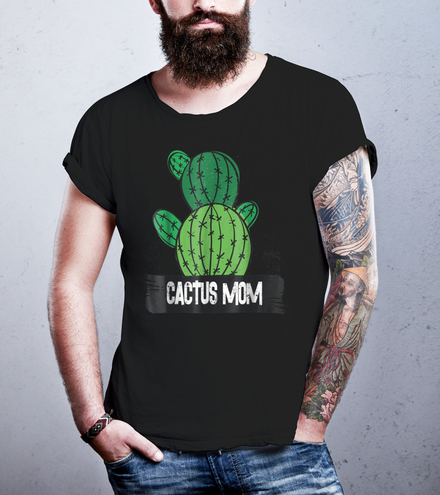 Cactus MOM Cactus Lover Nature Botanical T-Shirt