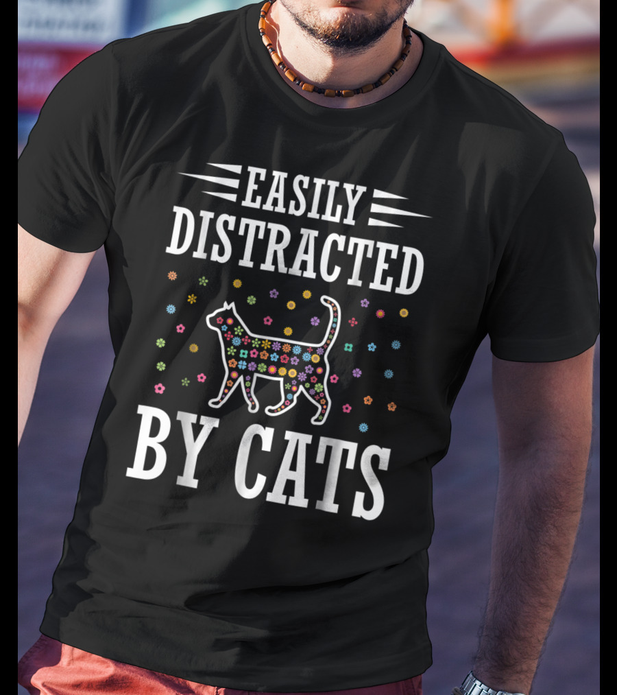 Easily Distracted By Cats Colorful Floral Cat T-Shirt