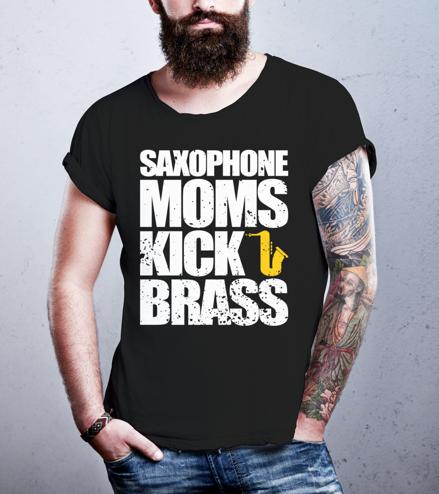 Saxophone Moms Kick Brass T-Shirt