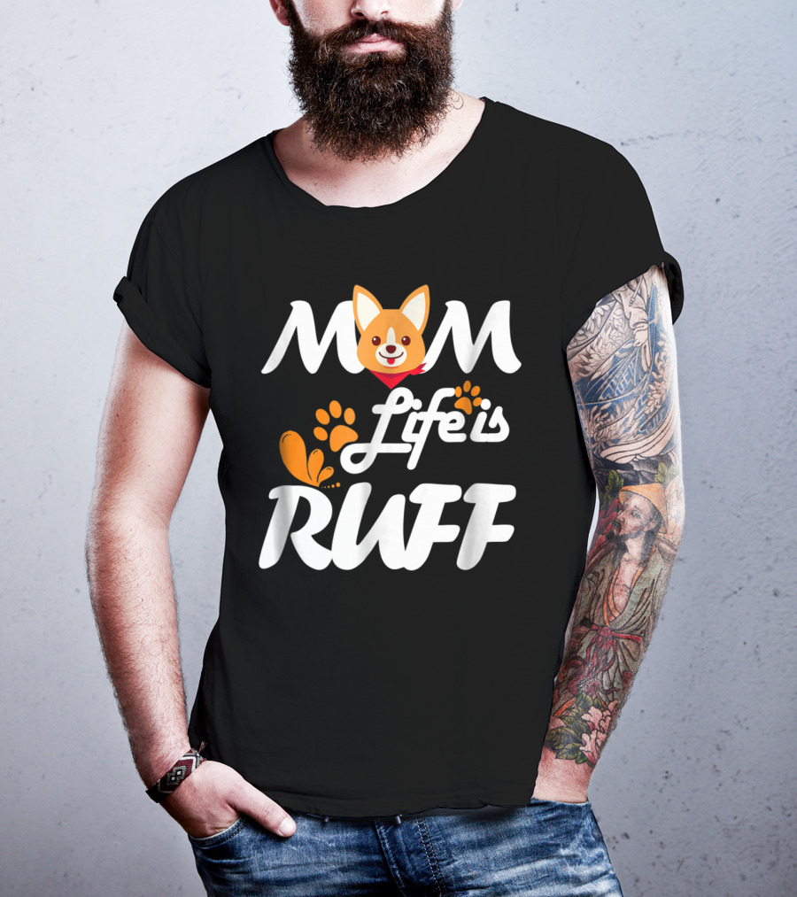 MOM Life Is Ruff Dog Paw Print Funny Animal Mom T-Shirt