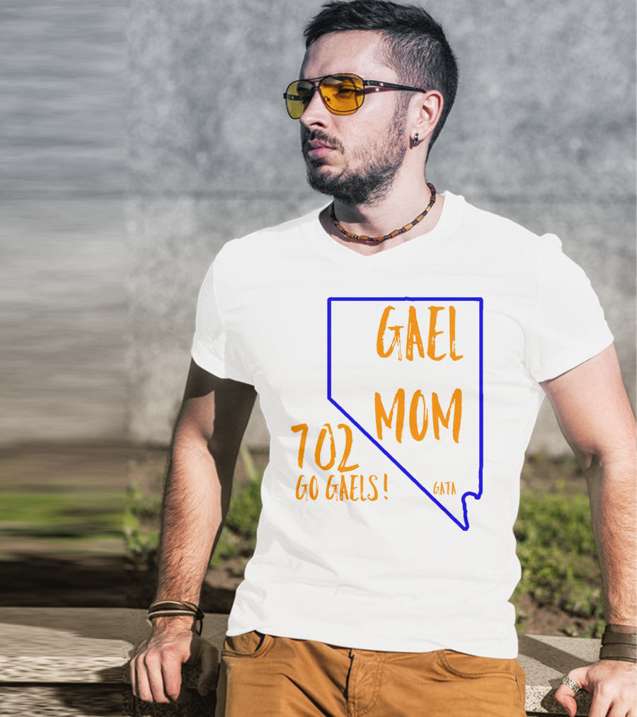 Gael Mom 702 Go Gaels GATA Nevada Outline T-Shirt