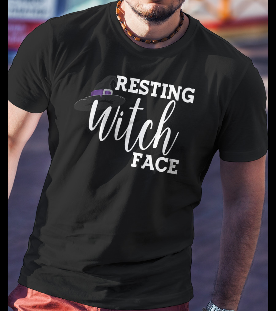 Resting Witch Face Halloween Witch Hat Mom Wife7 T-Shirt