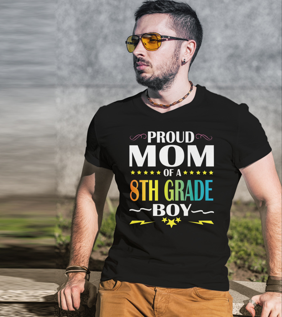 Proud Mom Of An 8th Grade Boy Distressed Stars Lightning First Day Of School T-Shirt