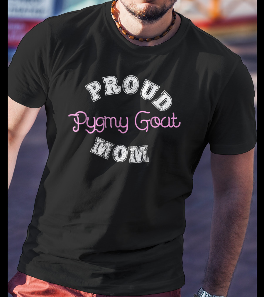 Proud Pygmy Goat Mom T-Shirt