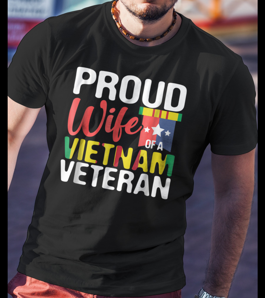 Proud Wife Of A Vietnam Veteran T-Shirt