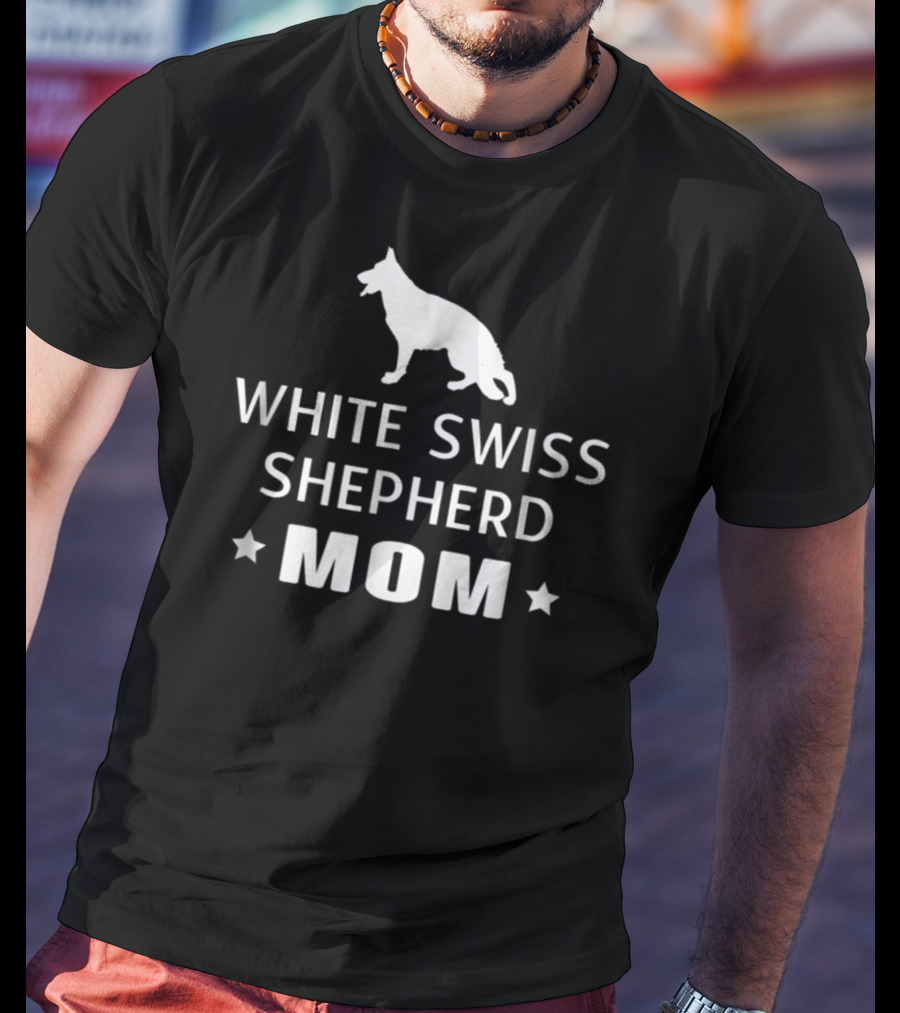 White Swiss Shepherd Mom T-Shirt