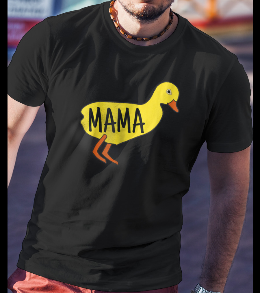 MAMA Best Duck Mama Mom For Ducks Lovers Girls Owners T-Shirt