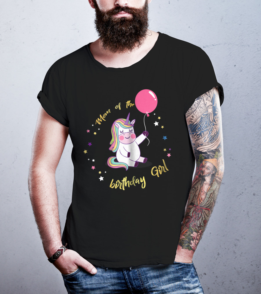 Mom Of The Birthday Girl Unicorn Party With Balloon And Stars T-Shirt