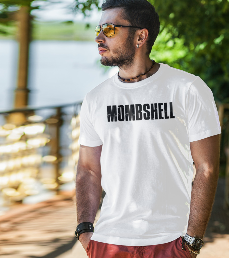 Mombshell Mother's Day Empowerment T-Shirt