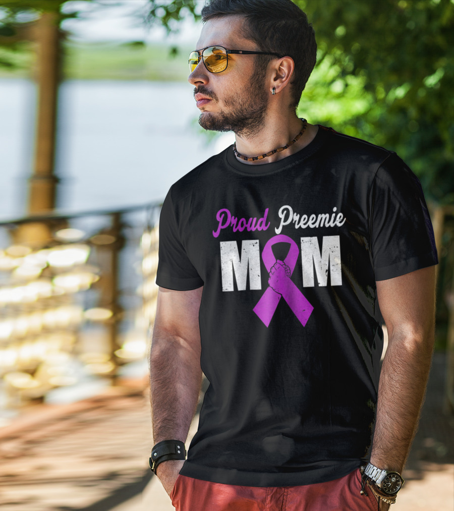 Proud Preemie Mom Premature Birth Awareness Purple T-Shirt