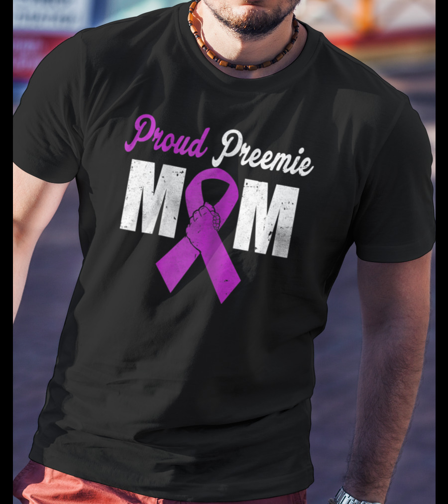 Proud Preemie Mom Premature Birth Awareness Purple T-Shirt