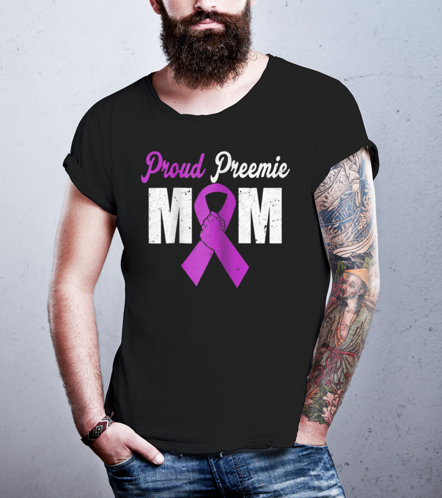 Proud Preemie Mom Premature Birth Awareness Purple T-Shirt