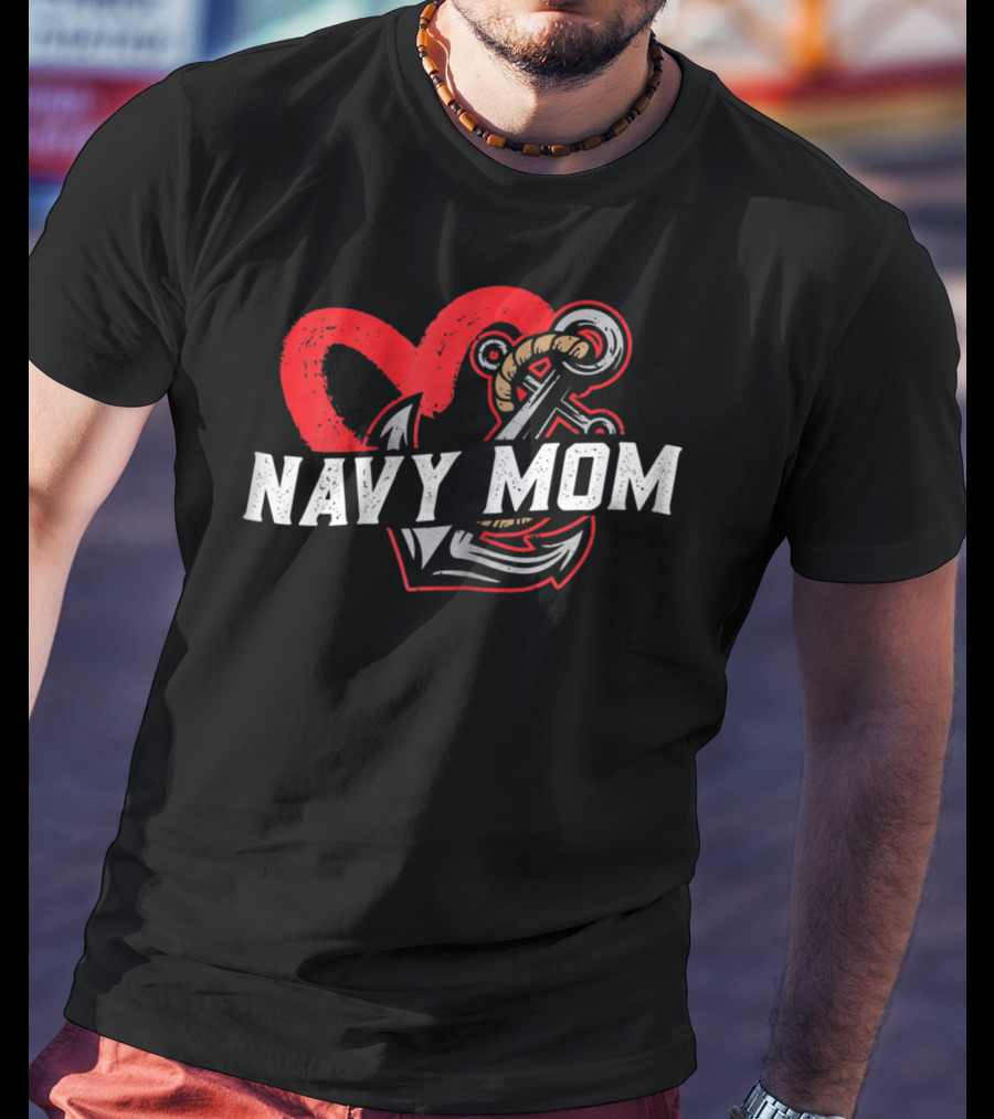 Navy Mom Heart Anchor Proud USA Navy Mother T-Shirt