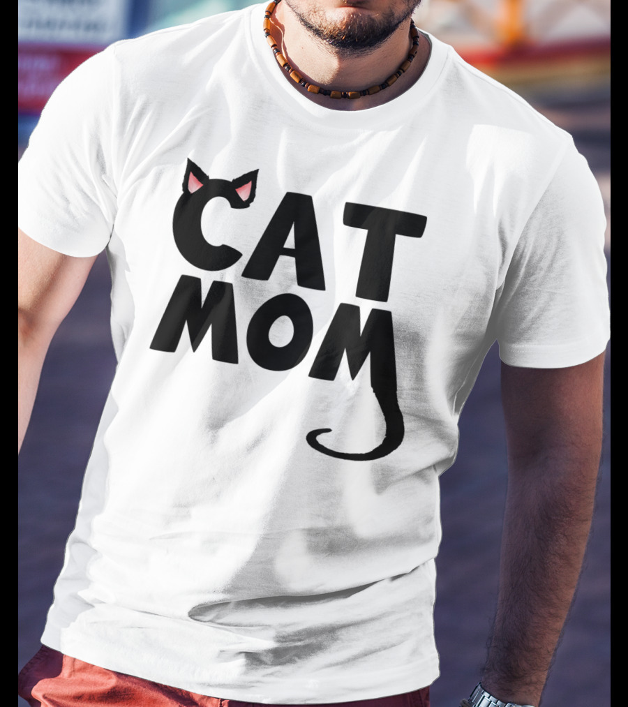 Cat Mom With Cat Ears And Tail T-Shirt