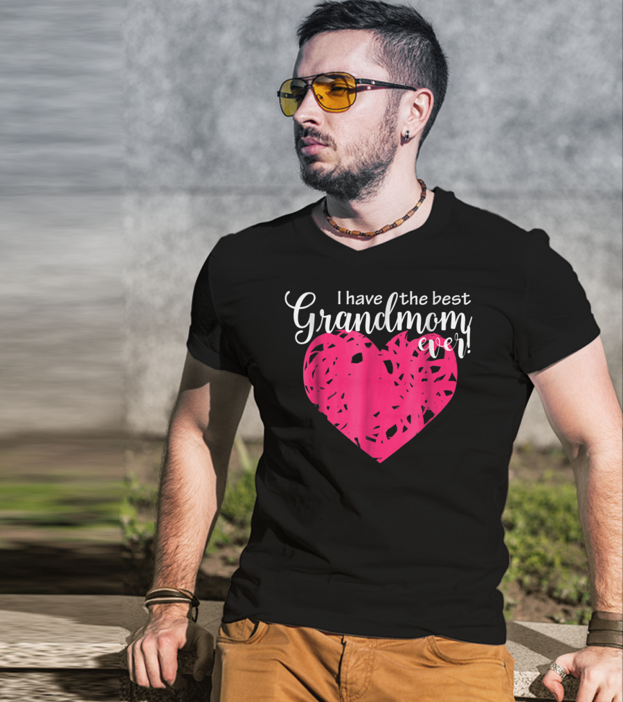 I Have The Best Grandmom Ever Pink Heart T-Shirt
