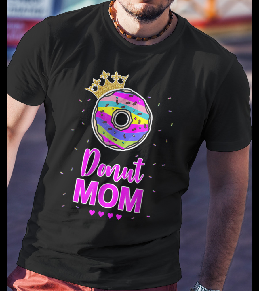 Donut Mom Birthday Girl Matching Family Cake24 Multicolored Crown Hearts T-Shirt