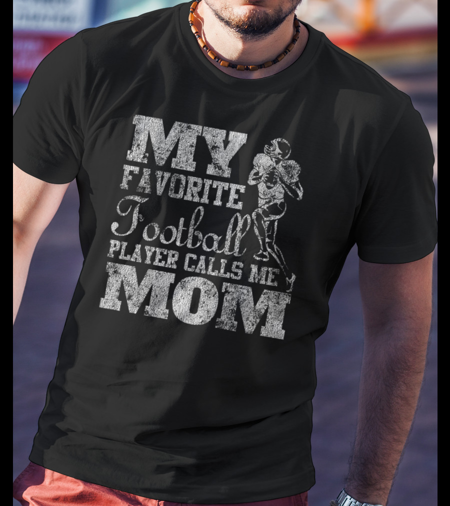 My Favorite Football Player Calls Me Mom Vintage20 T-Shirt