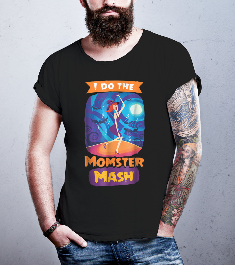 I Do The Momster Mash Funny Awkward Mom Halloween Dance T-Shirt