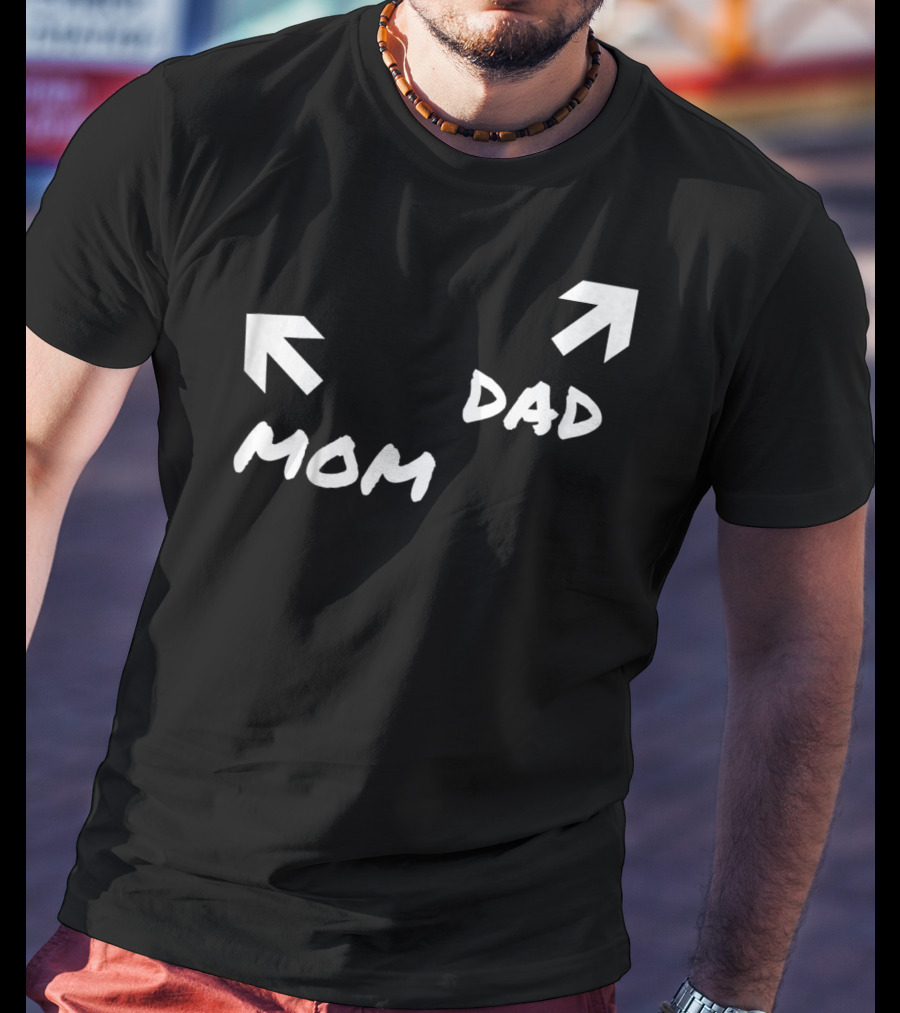 Kids Funny Mom And Dad Arrow Birthday Present51 T-Shirt