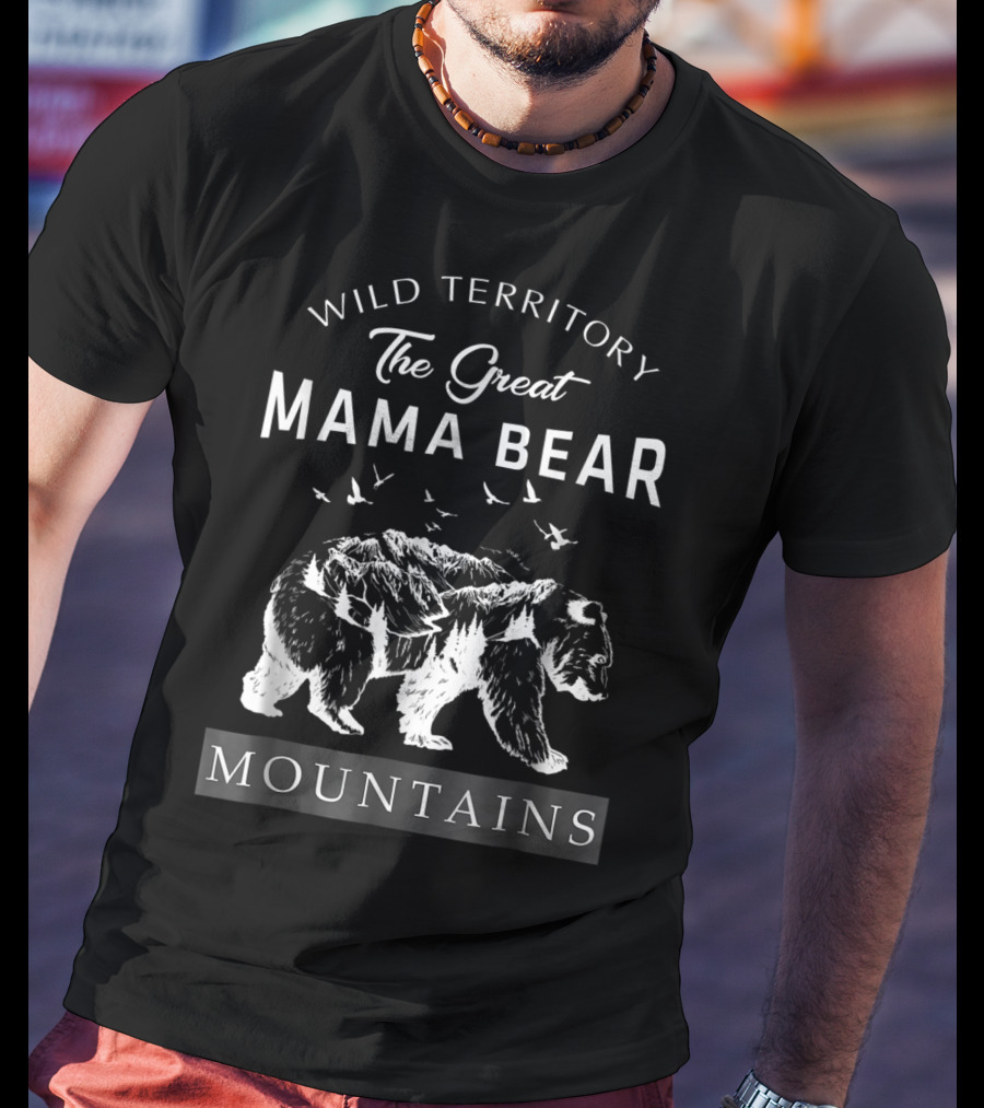 Wild Territory The Great Mama Bear Mountains T-Shirt