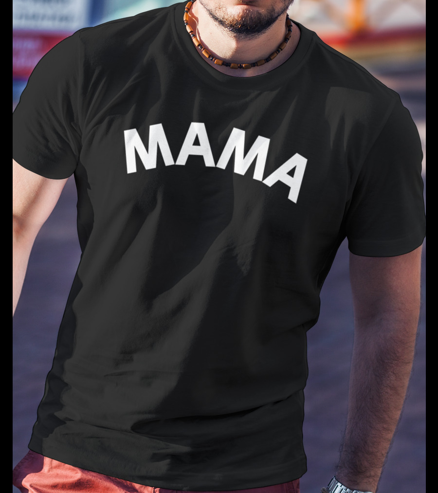 MAMA Text Bold Arch Classic T-Shirt