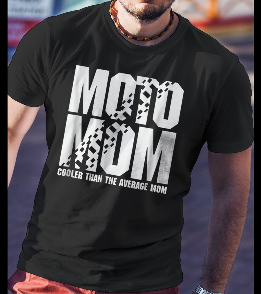 MOTO MOM Cooler Than The Average Mom98 T-Shirt