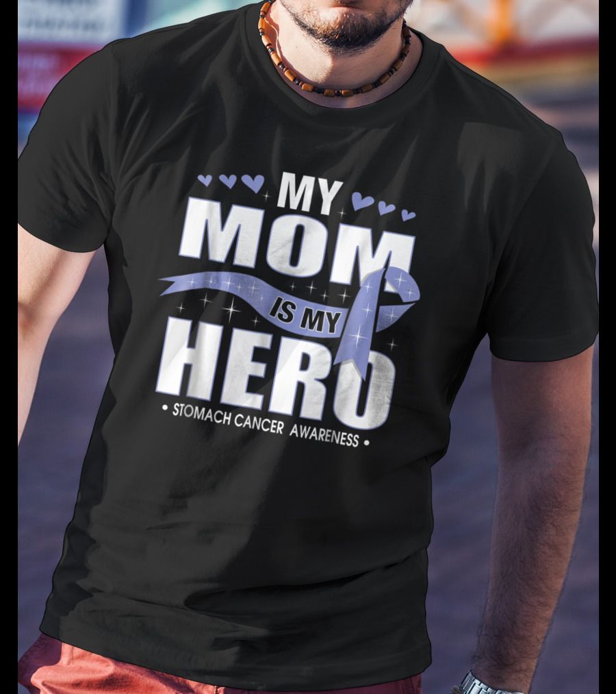 My Mom Is My Hero Stomach Cancer Awareness Ribbon Hearts T-Shirt
