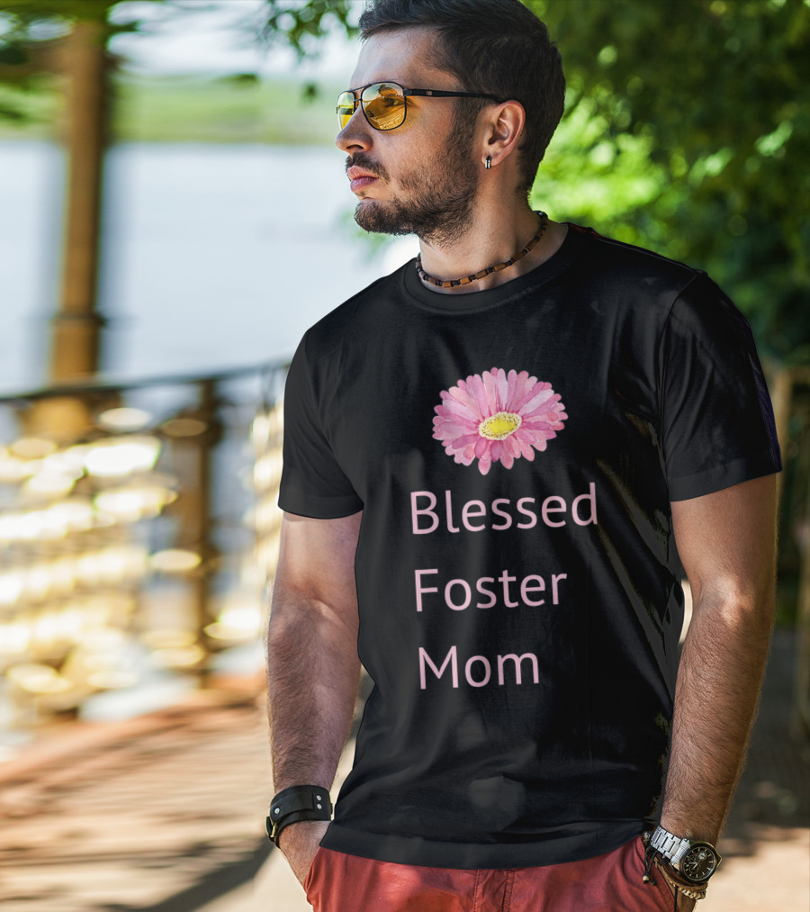 Blessed Foster Mom Pink Flower T-Shirt