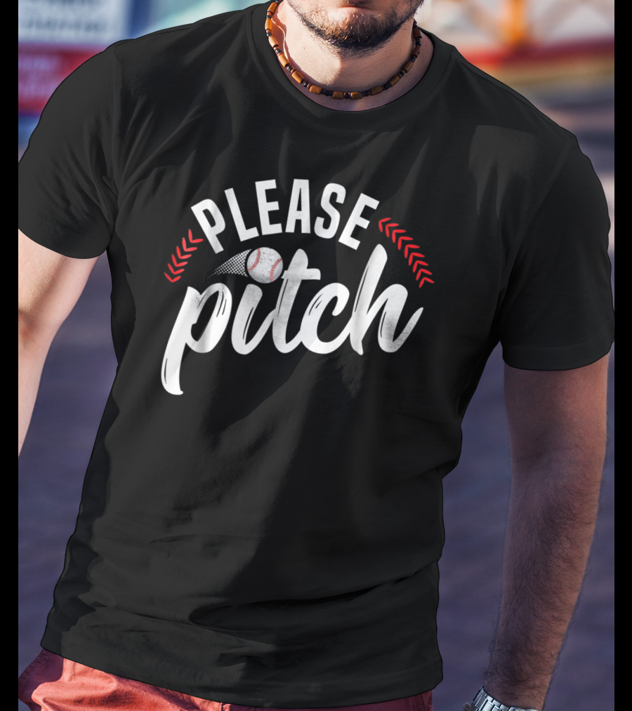 Please Pitch Baseball Funny Adult Humor Mom Pun90 T-Shirt