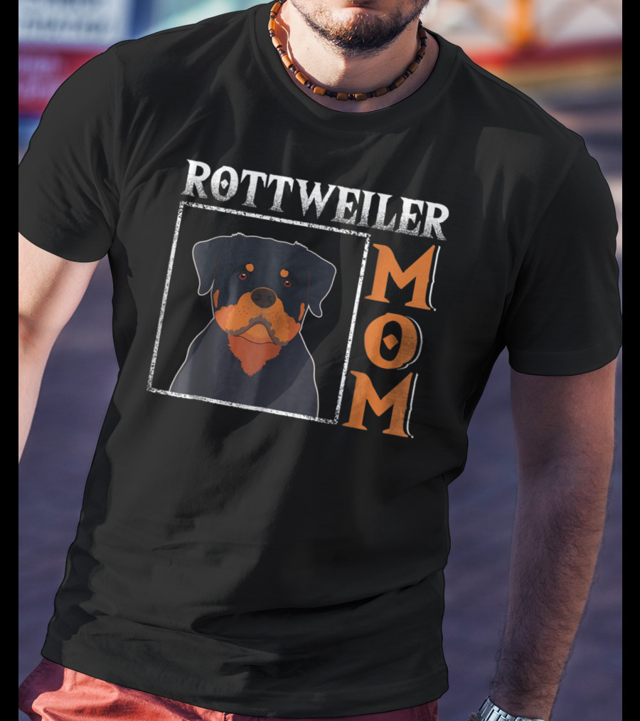 Rottweiler Mom Funny Dog Lover94 T-Shirt
