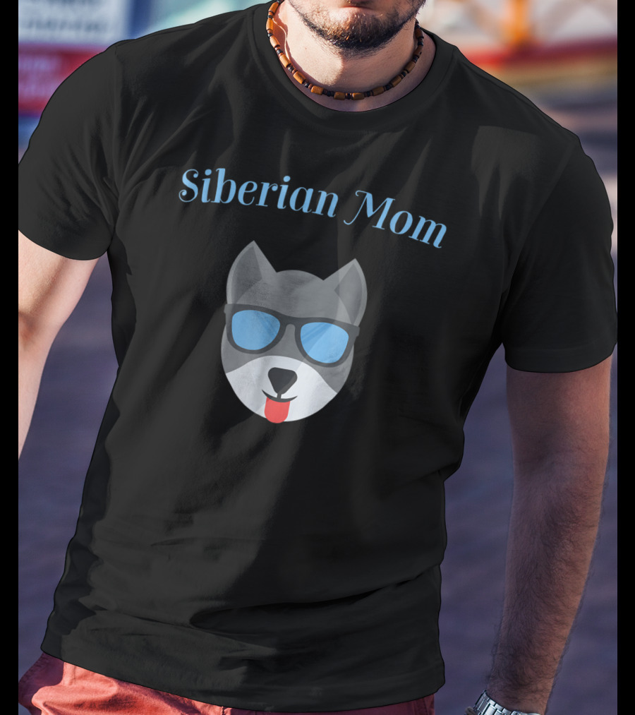 Siberian Mom Dog With Sunglasses For Puppy Love And Fur Babies24 T-Shirt